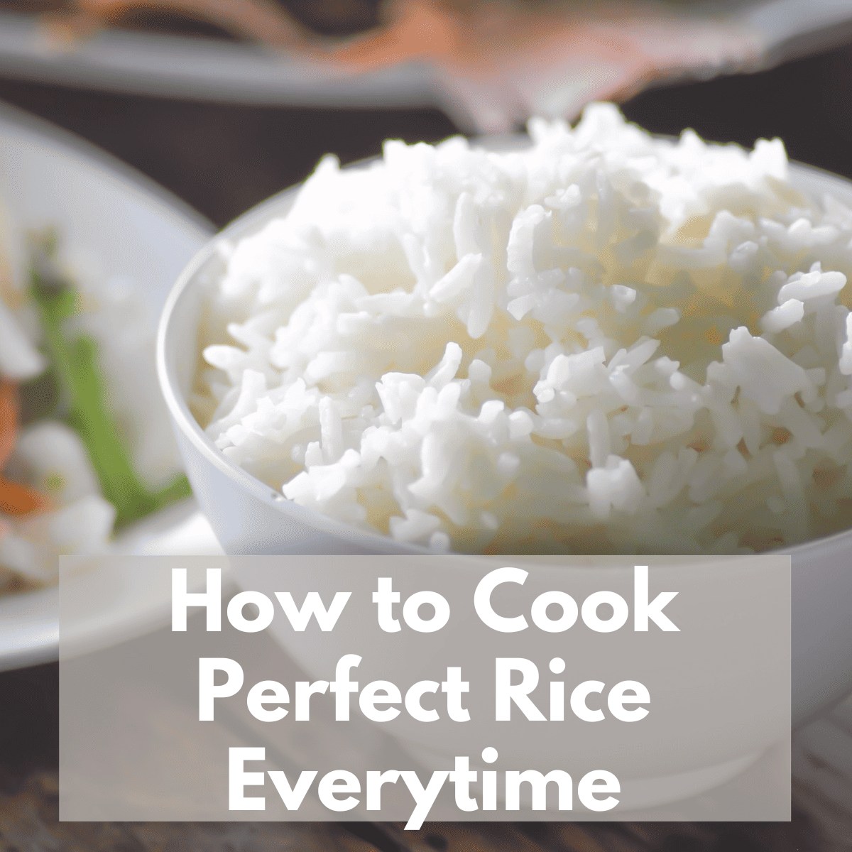 How to cook perfect rice.
