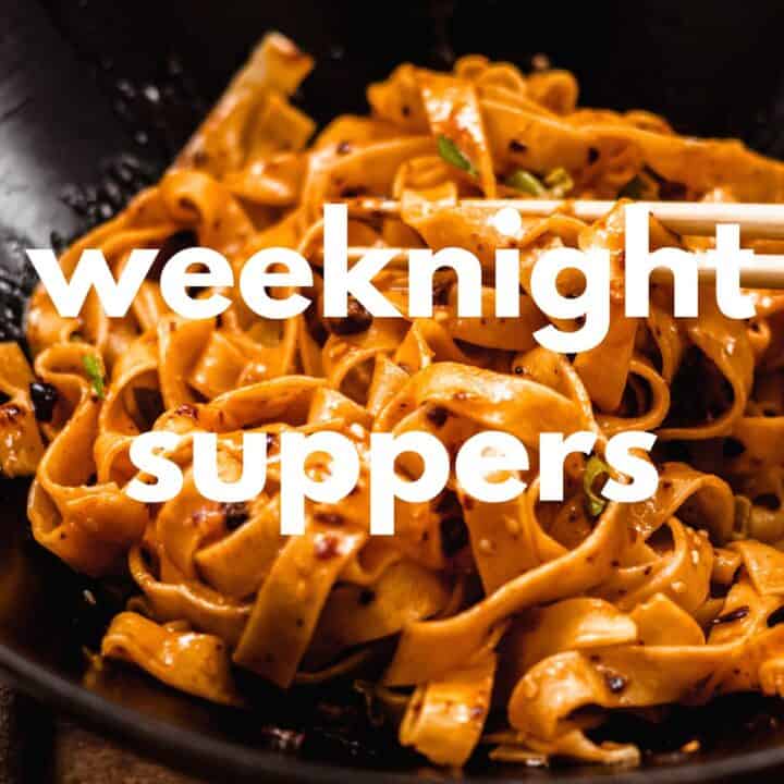 Weeknight Suppers