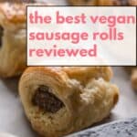 Best Vegan Sausage Rolls