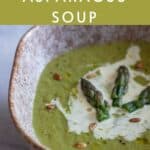 Asparagus Soup pin